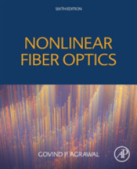 非線形ファイバー光学（第６版）<br>Nonlinear Fiber Optics （6TH）