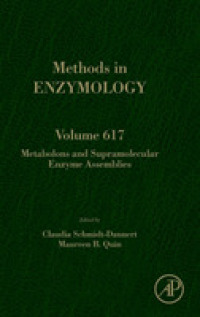 Metabolons and Supramolecular Enzyme Assemblies (Methods in Enzymology)