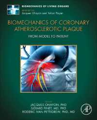Biomechanics of Coronary Atherosclerotic Plaque : From Model to Patient (Biomechanics of Living Organs)