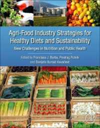 Agri-Food Industry Strategies for Healthy Diets and Sustainability : New Challenges in Nutrition and Public Health