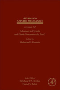 Advances in Crystals and Elastic Metamaterials, Part 2 (Advances in Applied Mechanics)