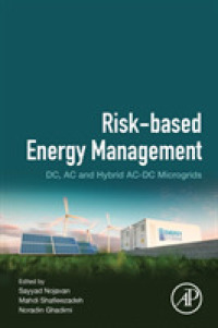 Risk-Based Energy Management : DC, AC and Hybrid AC-DC Microgrids