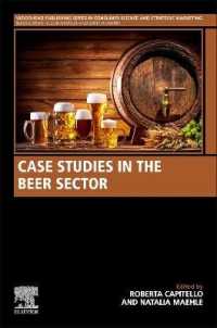 Case Studies in the Beer Sector (Woodhead Publishing Series in Consumer Science and Strategic Marketing)