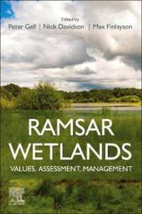ラムサール条約湿地：価値・評価・管理<br>Ramsar Wetlands : Values, Assessment, Management
