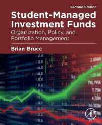 学生運営の投資ファンド（第２版）<br>Student-Managed Investment Funds : Organization, Policy, and Portfolio Management （2ND）