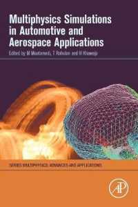 Multiphysics Simulations in Automotive and Aerospace Applications (Multiphysics: Advances and Applications)