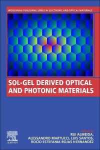 Sol-Gel Derived Optical and Photonic Materials (Woodhead Publishing Series in Electronic and Optical Materials)