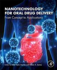 Nanotechnology for Oral Drug Delivery : From Concept to Applications