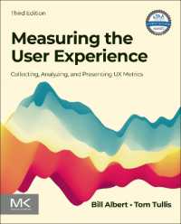 ユーザー体験の測定（第３版）<br>Measuring the User Experience : Collecting, Analyzing, and Presenting UX Metrics (Interactive Technologies) （3RD）