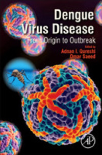 デングウイルス疾患：起源から勃発まで<br>Dengue Virus Disease : From Origin to Outbreak