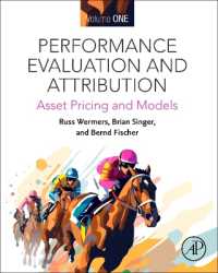 ポートフォリオのパフォーマンス評価（第２版）<br>Performance Evaluation and Attribution Volume 1 : Asset Pricing and Models （2ND）