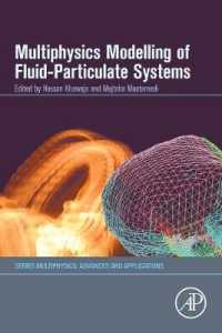 Multiphysics Modelling of Fluid-Particulate Systems (Multiphysics: Advances and Applications)