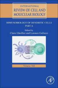 Immunobiology of Dendritic Cells Part a (International Review of Cell and Molecular Biology)