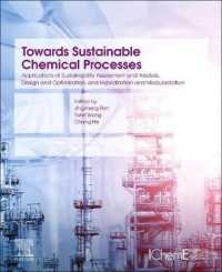 Towards Sustainable Chemical Processes : Applications of Sustainability Assessment and Analysis, Design and Optimization, and Hybridization and Modularization