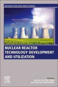 Nuclear Reactor Technology Development and Utilization (Woodhead Publishing Series in Energy)