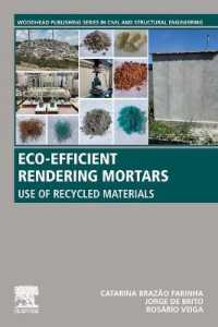 Eco-efficient Rendering Mortars : Use of Recycled Materials (Woodhead Publishing Series in Civil and Structural Engineering)
