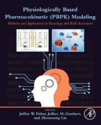 Physiologically Based Pharmacokinetic (PBPK) Modeling : Methods and Applications in Toxicology and Risk Assessment