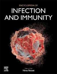 感染症・免疫学百科事典（全４巻）<br>Encyclopedia of Infection and Immunity
