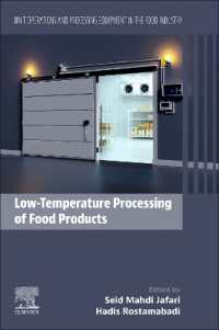 Low-Temperature Processing of Food Products : Unit Operations and Processing Equipment in the Food Industry