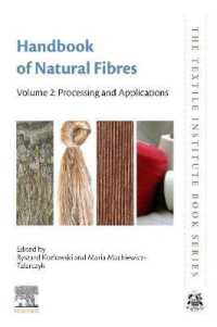 Handbook of Natural Fibres : Volume 2: Processing and Applications (The Textile Institute Book Series) （2ND）
