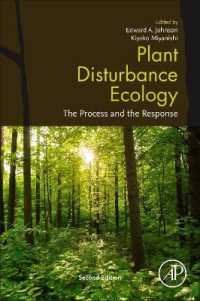 植物撹乱生態学（第２版）<br>Plant Disturbance Ecology : The Process and the Response （2ND）
