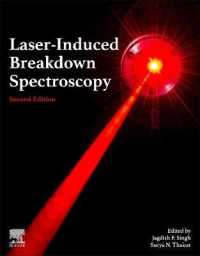 レーザー誘起ブレイクダウン分光法（第２版）<br>Laser-Induced Breakdown Spectroscopy （2ND）