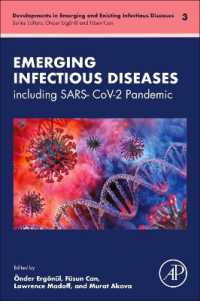 Emerging Infectious Diseases : SARSCoV-2 Pandemic (Developments in Emerging and Existing Infectious Diseases)