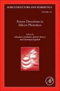Future Directions in Silicon Photonics (Semiconductors and Semimetals)