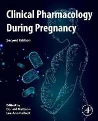 Clinical Pharmacology during Pregnancy （2ND）
