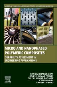 Micro and Nanophased Polymeric Composites : Durability Assessment in Engineering Applications (Woodhead Publishing Series in Composites Science and Engineering)