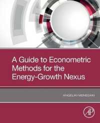エネルギーと経済成長の連関：計量経済学の手法ガイド<br>A Guide to Econometric Methods for the Energy-Growth Nexus