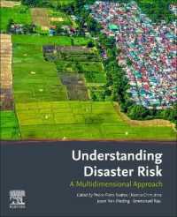災害リスクへの多次元的アプローチ：国連国際防災戦略事務局（UNISDR）仙台防災枠組の第一原則<br>Understanding Disaster Risk : A Multidimensional Approach