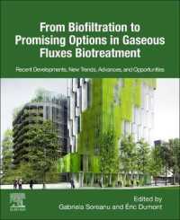 From Biofiltration to Promising Options in Gaseous Fluxes Biotreatment : Recent Developments, New Trends, Advances, and Opportunities