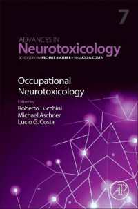 Occupational Neurotoxicology (Advances in Neurotoxicology)
