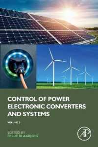 Control of Power Electronic Converters and Systems : Volume 3
