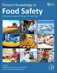 食品安全の最新知見の総体<br>Present Knowledge in Food Safety : A Risk-Based Approach through the Food Chain