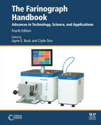 ファリノグラフ・ハンドブック（第４版）<br>The Farinograph Handbook : Advances in Technology, Science, and Applications (Woodhead Publishing Series in Food Science, Technology and Nutrition) （4TH）