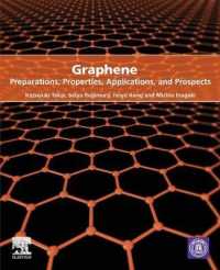 グラフェン：調製・特性・応用・展望<br>Graphene : Preparations, Properties, Applications, and Prospects