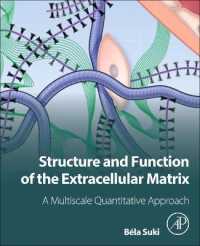 Structure and Function of the Extracellular Matrix : A Multiscale Quantitative Approach