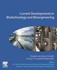 Current Developments in Biotechnology and Bioengineering : Environmental and Health Impact of Hospital Wastewater