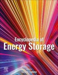 エネルギー貯蔵百科事典（全４巻）<br>Encyclopedia of Energy Storage