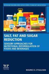 Salt, Fat and Sugar Reduction : Sensory Approaches for Nutritional Reformulation of Foods and Beverages