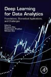 データ解析のための深層学習：基盤・生医学的応用・課題<br>Deep Learning for Data Analytics : Foundations, Biomedical Applications, and Challenges