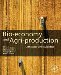 バイオエコノミーと農業生産<br>Bio-economy and Agri-production : Concepts and Evidence