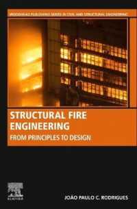 Structural Fire Engineering : From Principles to Eurocode Design (Woodhead Publishing Series in Civil and Structural Engineering)