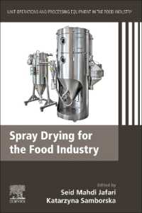 Spray Drying for the Food Industry : Unit Operations and Processing Equipment in the Food Industry