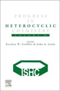 複素環化学の発展　第３１巻<br>Progress in Heterocyclic Chemistry (Progress in Heterocyclic Chemistry)