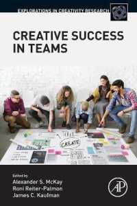 チームの成功のための創造性<br>Creative Success in Teams (Explorations in Creativity Research)