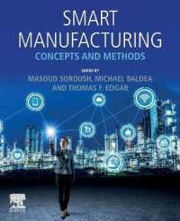 Smart Manufacturing : Concepts and Methods