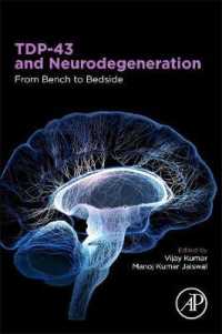 TDP-43 and Neurodegeneration : From Bench to Bedside